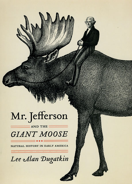 Jefferson and the Moose