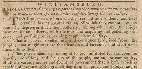 The June 1 1776 Virginia Gazette printed the Virginia Declaration of Rights.