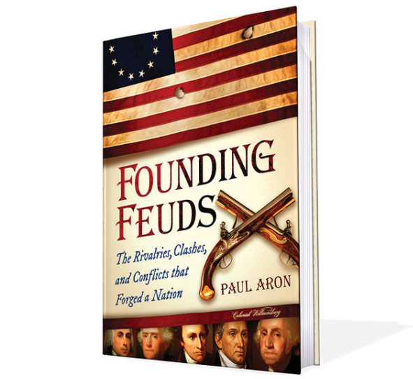 Founding Feuds Book by Paul Aaron